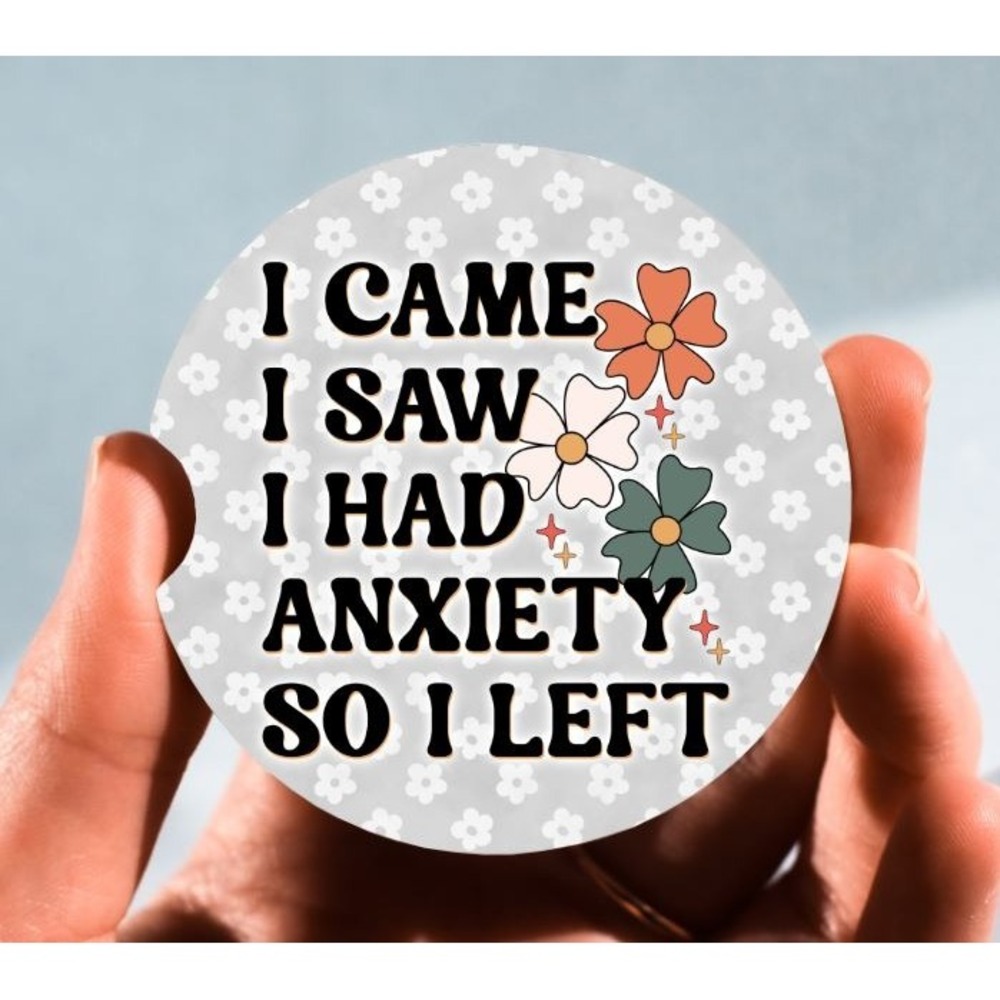 Set of 2 Car Coasters, I Had Anxiety So I Left Car Coaster, Neoprene Car Coaster